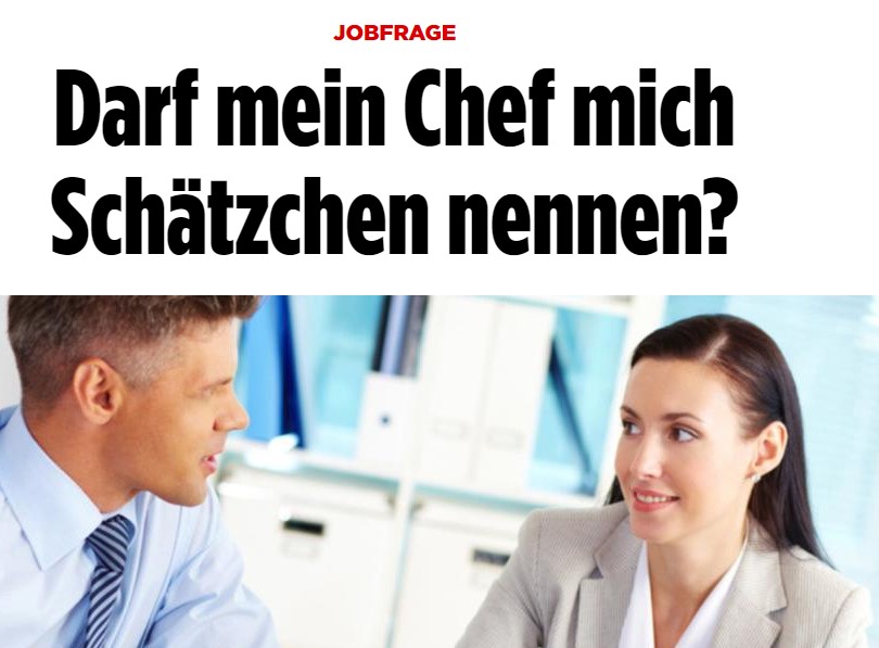 Bild fragt Darf mein Chef mich Schätzche nennen